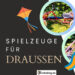 spielzeuge-draußen