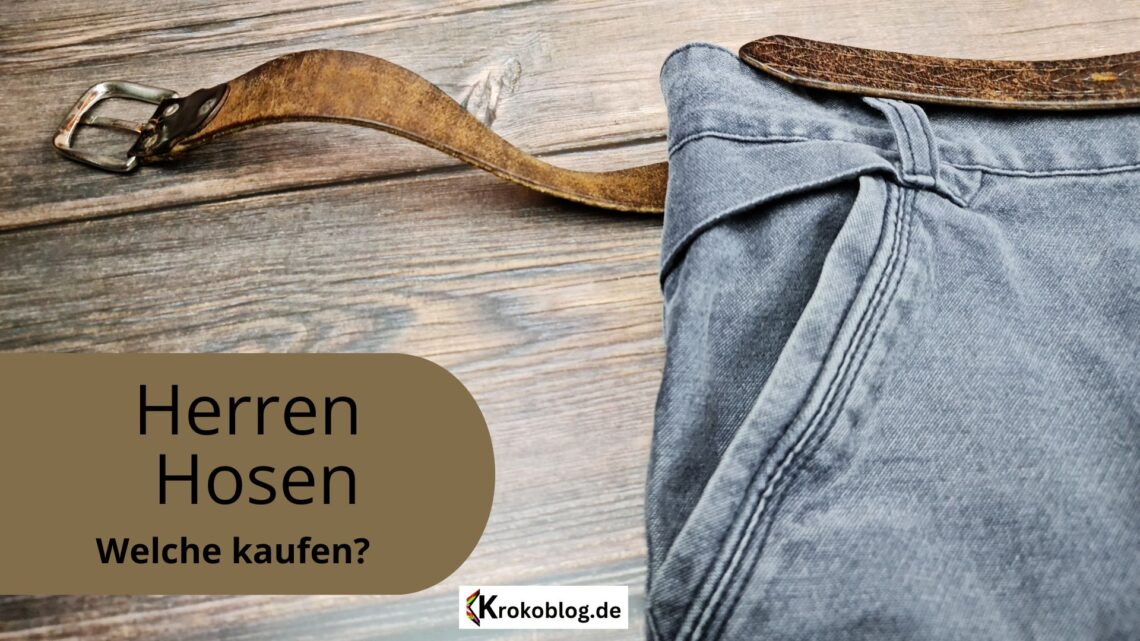 Herren Hosen