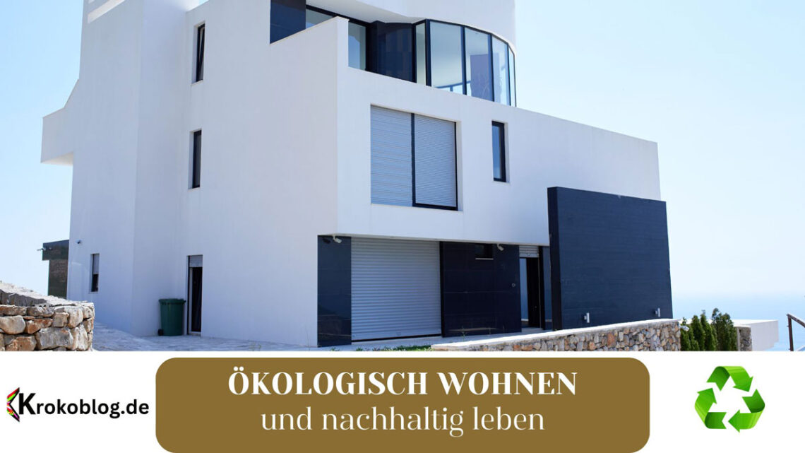 ökologisch wohnen