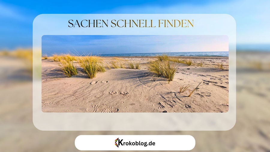 sachen schnell finden